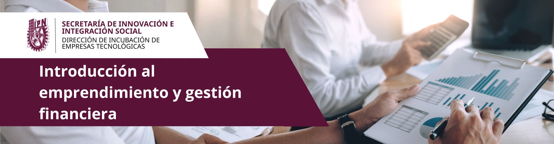 Encabezado Emprendimiento y metodologías del modelo de emprendimiento politécnico